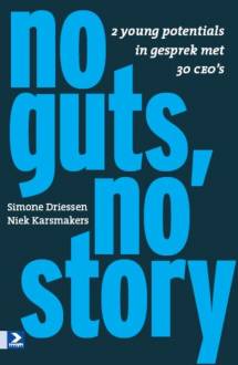 No guts, no story