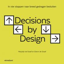 Decisions by Design