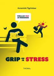 Grip op je stress