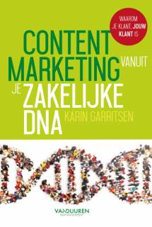 Contentmarketing vanuit je zakelijke DNA