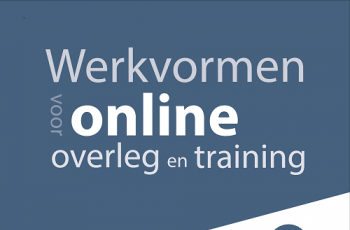 Werkvormen voor online overleg en training