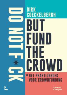 Do not f*ck but fund the crowd
