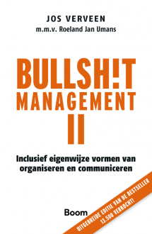 Bullshitmanagement II (inclusief deel I)